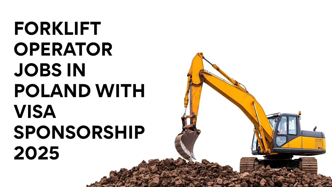 Forklift Operator Jobs in Poland with Visa Sponsorship 2025