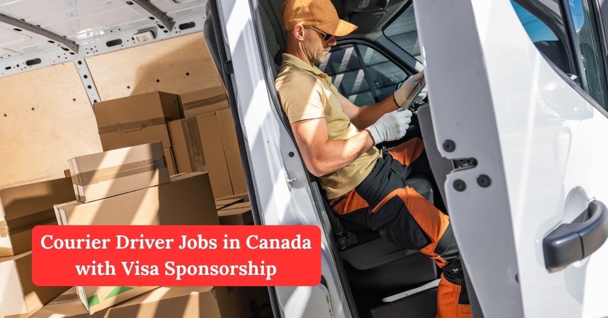 Courier Driver Jobs in Canada with Visa Sponsorship