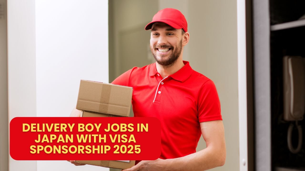 Delivery Boy Jobs in Japan with Visa Sponsorship 2025
